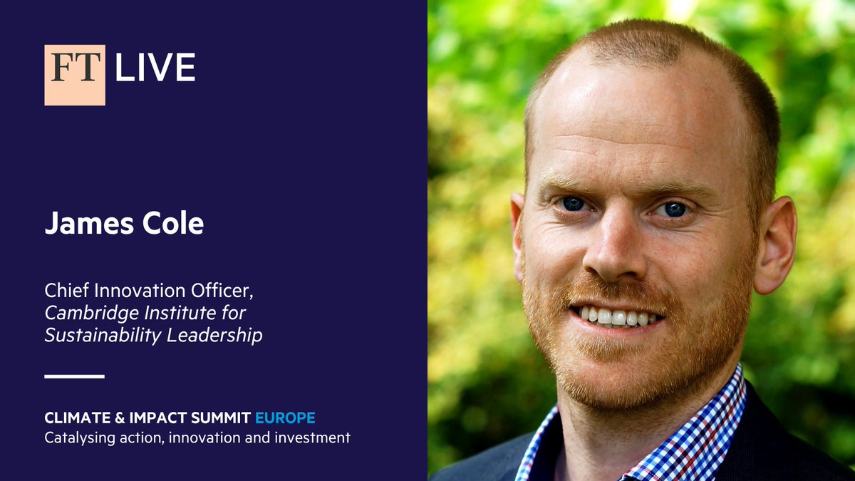 Cambridge Institute for Sustainability Leadership (@cisl_cambridge) on Twitter photo Our CIO James Cole will be speaking at <a href="/FT/">Financial Times</a> #FTClimateImpact Summit.
🗣️Panel: Integrating credible sustainability strategies for impact and growth
📆 22nd May, 4.30- 5.10pm
Save 20% off your pass with code CISL: bit.ly/4its3mX
#FTClimateImpact Our CIO James Cole will be speaking at <a href="/FT/">Financial Times</a> #FTClimateImpact Summit.
🗣️Panel: Integrating credible sustainability strategies for impact and growth
📆 22nd May, 4.30- 5.10pm
Save 20% off your pass with code CISL: bit.ly/4its3mX
#FTClimateImpact