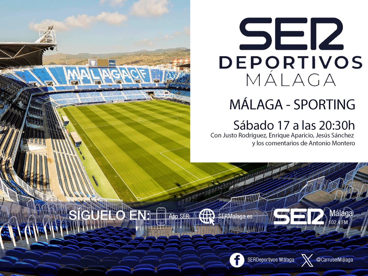 Justo Rodríguez (@justoser) on Twitter photo Este sábado <a href="/Carruselmalaga/">SerDeportivosMálaga</a>
🗓️ A las 20:30 h
⚽️ <a href="/MalagaCF/">Málaga CF</a> <a href="/RealSporting/">Real Sporting</a>
📡 En directo #LaLigaHypermotion:
📻 SER+ Málaga 102.4 FM
📱 APP de <a href="/La_SER/">Cadena SER</a>
💻 sermalaga.es con <a href="/justoSER/">Justo Rodríguez</a>, <a href="/EApariciog/">Enrique Aparicio</a>, Antonio Montero y <a href="/jesussanchez_40/">Jesús Sánchez</a> Este sábado <a href="/Carruselmalaga/">SerDeportivosMálaga</a>
🗓️ A las 20:30 h
⚽️ <a href="/MalagaCF/">Málaga CF</a> <a href="/RealSporting/">Real Sporting</a>
📡 En directo #LaLigaHypermotion:
📻 SER+ Málaga 102.4 FM
📱 APP de <a href="/La_SER/">Cadena SER</a>
💻 sermalaga.es con <a href="/justoSER/">Justo Rodríguez</a>, <a href="/EApariciog/">Enrique Aparicio</a>, Antonio Montero y <a href="/jesussanchez_40/">Jesús Sánchez</a>