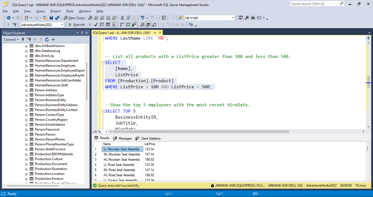 armani0GK's tweet image. Practicing SQL basics with the AdventureWorks2022 database today:

SELECT

WHERE

ORDER BY

TOP

It’s amazing how much insight you can uncover with just the fundamentals.
#SQL #100DaysOfSQL #datafam #DataAnalytics #LearnSQL #AdventureWorks