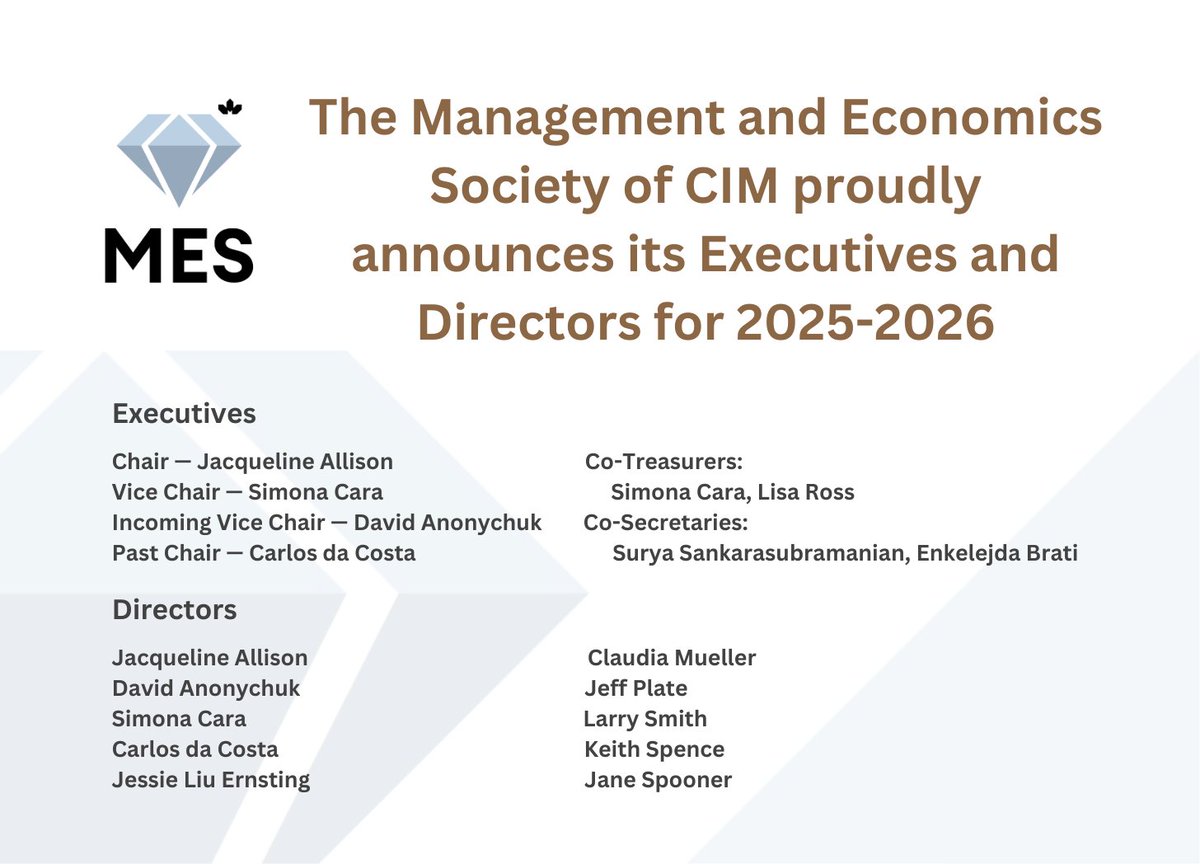 EconomicsCim's tweet photo. 🚨 Announcing the 2025–2026 Exec &amp; Director team for @CIMorg MES!

Welcome to Simona Cara &amp; David Anonychuk joining the Exec team — and to David as a new Director!

Excited for what’s ahead. 💼✨
#CIMMES #MiningLeadership #Team2025 #CIM https://t.co/hItozqD7wZ