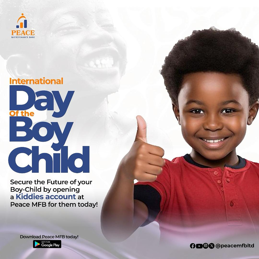PeaceMFB's tweet photo. Every Child Matters. Never underestimate the feelings and wellbeing of your boy-child. They are our future leader,s.
Secure their Future by opening a KIDDIES ACCOUNT at PEACE MFB for them today!
#peacemicrofinancebank #microfinancebank #microfinance #bank#businessesinabuja https://t.co/k2cMGd4I8G