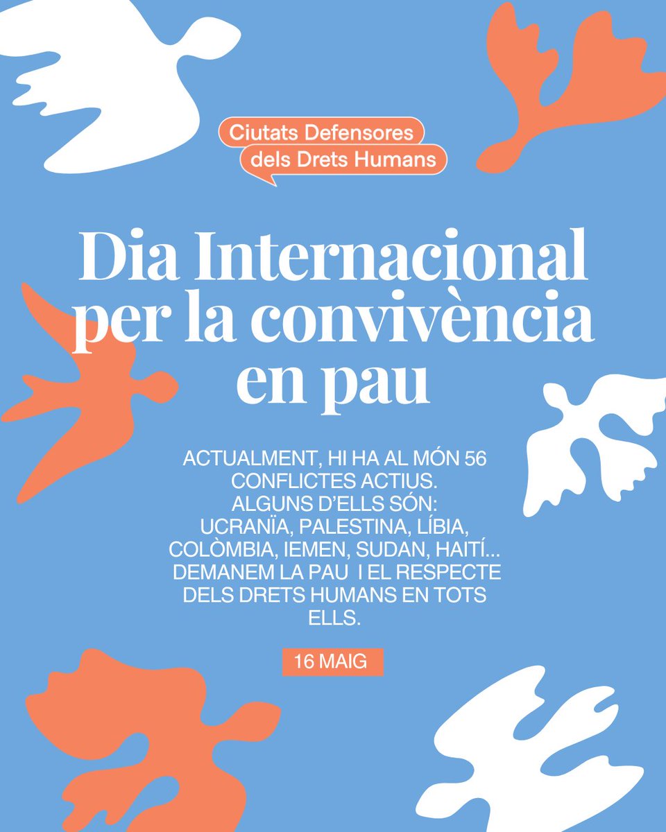 Avui, en el Dia Internacional per la convivència en pau, demanem l'eliminació de les guerres al món. 🕊 Cal no discriminar per raça, color, gènere, idioma, religió, origen nacional, ètnic o social, posició econòmica, impediments físics, naixement o qualsevol altra condició.