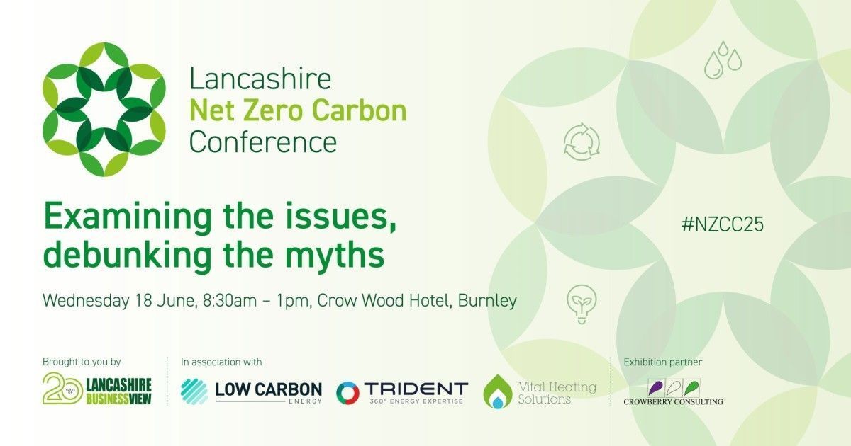 WHAT'S ON: 

Lancashire Net Zero Carbon Conference 2025

18 June 2025 (8.30 - 1pm)
Crow Wood Hotel &amp; Spa Resort, Burnley, BB12 0RT

Hosted by <a href="/LBVMagazine/">Lancashire Business View</a>, join industry leaders, policymakers &amp; businesses to explore Net Zero challenges &amp; opportunities.

lancashirebusinessview.co.uk/lancashire-bus…