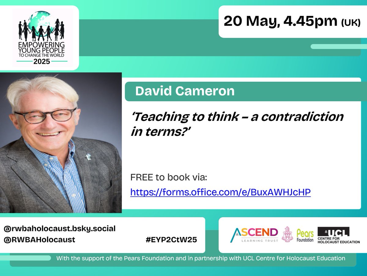 RWBAHolocaust (@rwbaholocaust) on Twitter photo Our #EYP2CtW25 is engaging educators, locally, nationally & internationally.
Our series continues next week...
Join us, Tues 20 May, 4pm (GMT) w/ <a href="/realdcameron/">David Cameron💜</a> asks 'Teaching to think - a contradiction in terms?'
FREE bk: forms.office.com/e/BuxAWHJcHP
RT Our #EYP2CtW25 is engaging educators, locally, nationally & internationally.
Our series continues next week...
Join us, Tues 20 May, 4pm (GMT) w/ <a href="/realdcameron/">David Cameron💜</a> asks 'Teaching to think - a contradiction in terms?'
FREE bk: forms.office.com/e/BuxAWHJcHP
RT