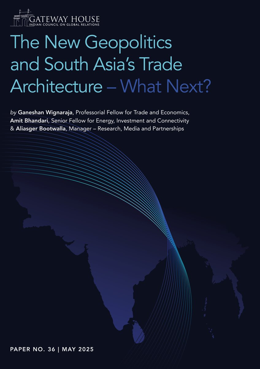 GatewayHouseIND's tweet image. 1/n: In an era of growing #polycrises ranging from #Covid to #Tariffs, South Asia seems to be a bright beacon of regional #trade &amp;amp; #growth.

Our latest paper analyses and provides recommendations on how #SouthAsia must deepen regional economic integration: gatewayhouse.in/the-new-geopol…
