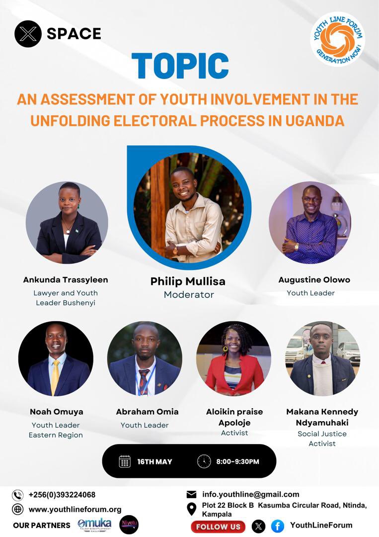 Youth Line Forum (@youthlineforum) on Twitter photo 🚨 TONIGHT!
Join us for an X Space on:“Youth Involvement in Uganda’s Unfolding Electoral Process” 🗳️🧑‍💼
🗓️ 16th May
⏰ 8:00–9:30PM
🎙️ Powerful youth voices from across the country!
Set your reminder & be part of the change!
#YLFSpaces #GenNow
Link👇👇
x.com/i/spaces/1zqKV… 🚨 TONIGHT!
Join us for an X Space on:“Youth Involvement in Uganda’s Unfolding Electoral Process” 🗳️🧑‍💼
🗓️ 16th May
⏰ 8:00–9:30PM
🎙️ Powerful youth voices from across the country!
Set your reminder & be part of the change!
#YLFSpaces #GenNow
Link👇👇
x.com/i/spaces/1zqKV…