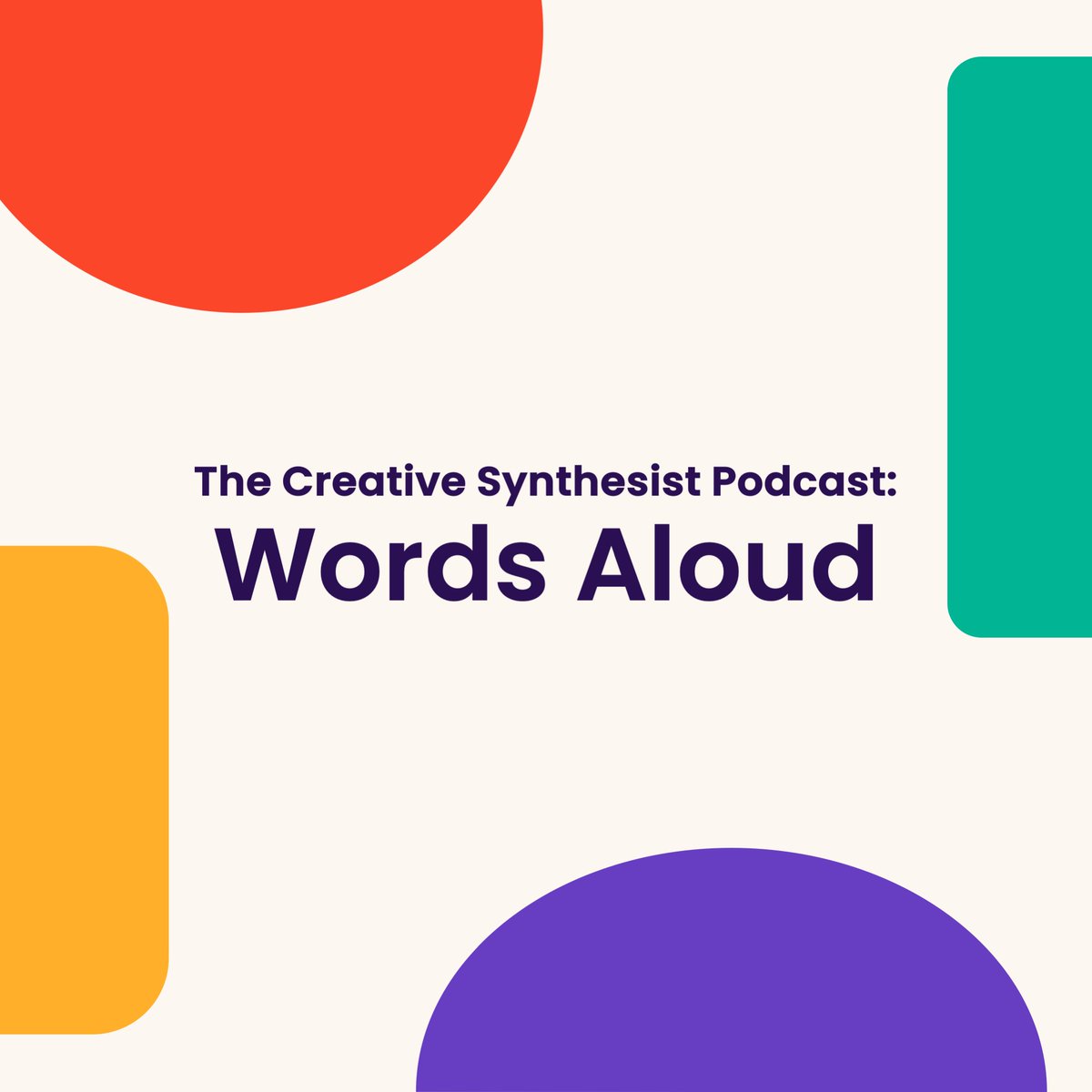 Introducing the second podcast series from Creative Synthesist: 'Words Aloud'. In each episode, I read a blog out loud to make it more accessible to the people that matter. 

Check out Episode 1: Action Planning:
Spotify: lnkd.in/e7KvAuC4
YouTube: lnkd.in/epJDftSN