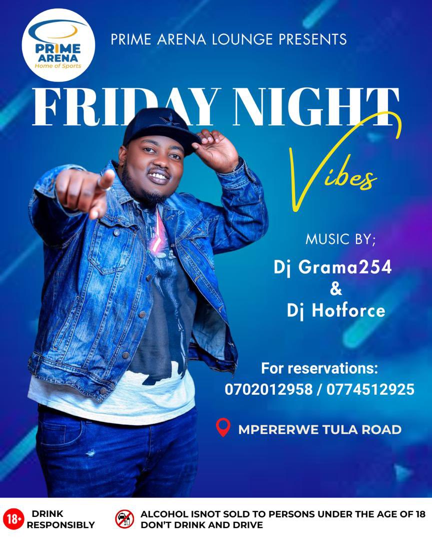 PRIME ARENA (@primearena1) on Twitter photo The weekend’s here🍻🔥
Prime Arena Lounge is the place to be tonight with <a href="/djgrama254/">E.m.p.e.r.o.r</a> & DJ Hotforce spinning all the right vibes.
Pull up, grab a drink, and let’s party! 🍺💃🏾
#primearena #fridaynightvibes The weekend’s here🍻🔥
Prime Arena Lounge is the place to be tonight with <a href="/djgrama254/">E.m.p.e.r.o.r</a> & DJ Hotforce spinning all the right vibes.
Pull up, grab a drink, and let’s party! 🍺💃🏾
#primearena #fridaynightvibes
