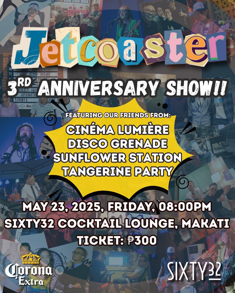 🎉 JETCOASTER TURNS 3!! 🎉

Celebrate with us on May 23 at Sixty32 Lounge, Makati

featuring:
Cinéma Lumière
Disco Grenade
Sunflower Station
Tangerine Party

🎟️ ₱300 | ⏰ 8PM
Let’s party! 

#JetcoasterTurns3 #IndieManila