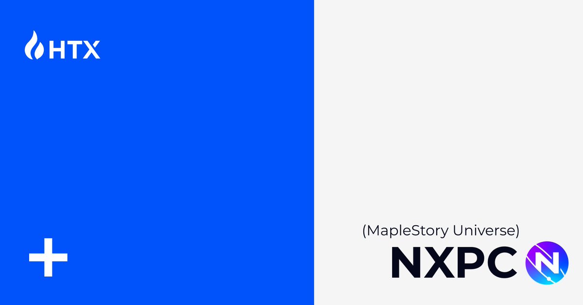 HTX_Global's tweet photo. 📣New Listing Alert!

$NXPC @MaplestoryU on HTX!

🔹Deposits Opened
🔹Trading Starts Soon!

Details: https://t.co/JLaJTk9FsE https://t.co/Pa5XvBr5bD