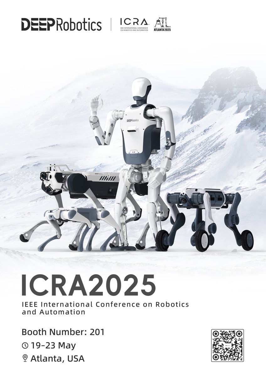 DeepRobotics_CN's tweet image. 🚀 DEEP Robotics @ICRA2025!
📍 Booth #201| 📅 May 19-23, 2025 | 📌 Atlanta, USA
We're excited to showcase our latest robotics innovations at IEEE's flagship robotics event! Let’s connect: partner@deeprobotics.cn to schedule a meeting.
👉Don't miss out. See you soon!…