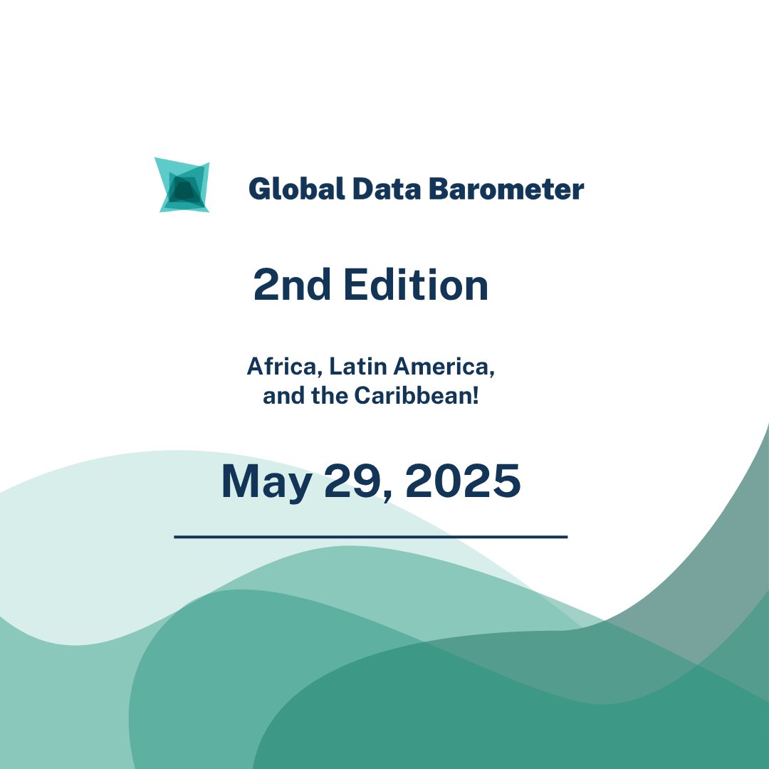 databarometer's tweet image. Coming May 2025! #SavetheDate

The 2nd edition of the #GlobalDataBarometer is almost here, spotlighting Africa, Latin America &amp;amp; the Caribbean.

Get ready for new insights on data for the public good.

Follow @databarometer for updates.
#DataForDevelopment #Data #GDB2025