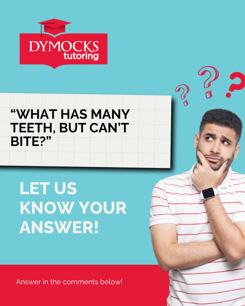 DymocksTutoring's tweet image. Ready for your weekly riddle? Let’s test your thinking skills:
 🧩 “What has many teeth, but can’t bite?”
 
Drop your guesses in the comments! We&apos;ll reveal the answer on Monday.

#RiddleChallenge #BrainTeaser #FunWithLearning #DymocksTutoring