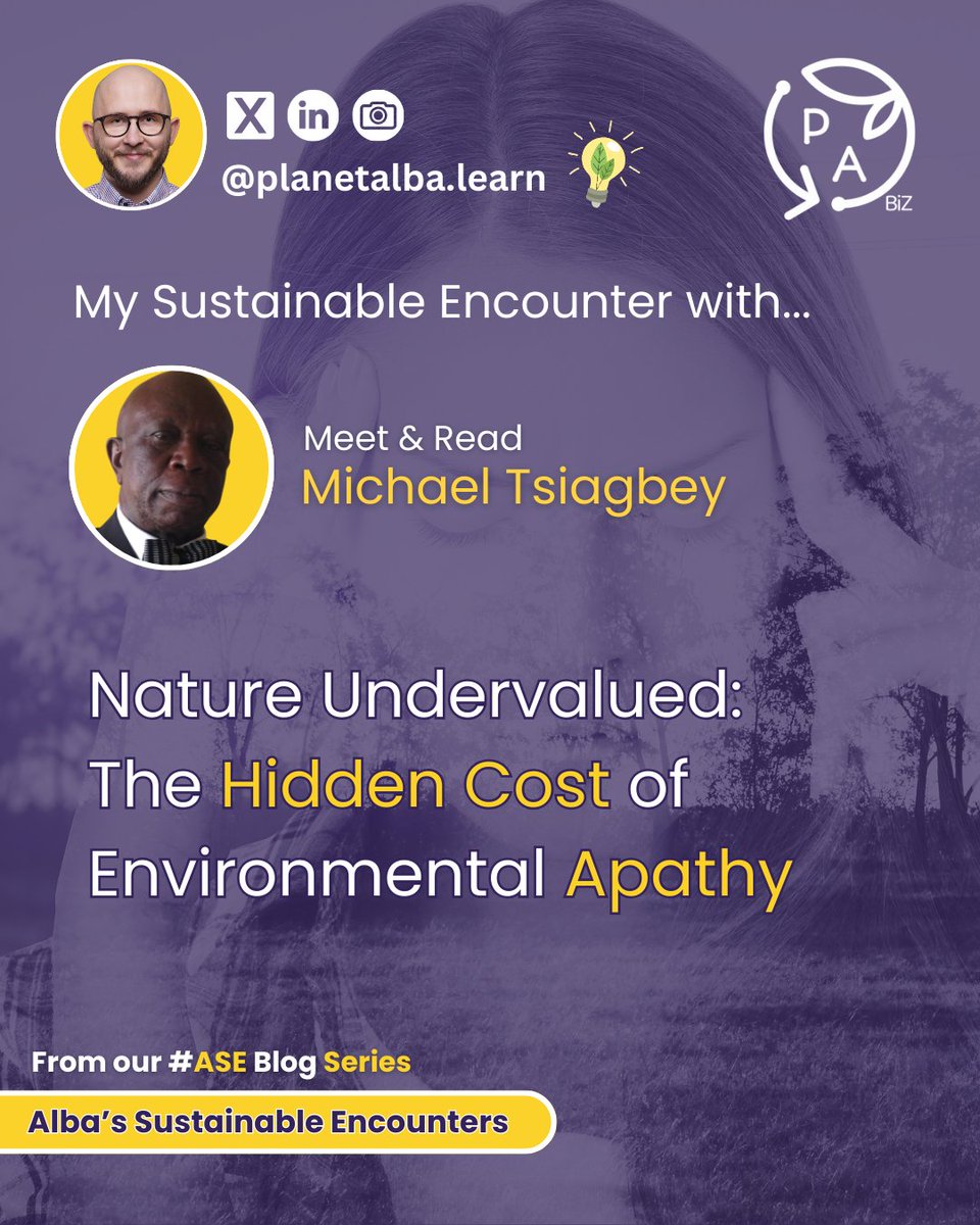planetalba's tweet photo. We assess environmental damage. But do we care enough to act?

In Alba's Sustainable Encounter, Michael Tsiagbey exposes human apathy as the real barrier to sustainability.
👉  https://t.co/PZxKH8ozwg https://t.co/lNILniAIv3