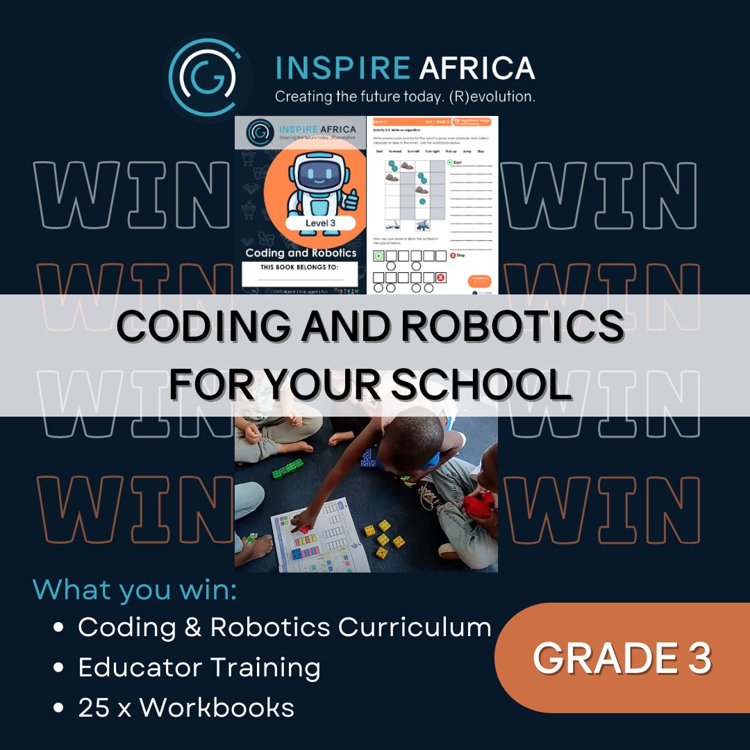 🌟WIN Coding and Robotics workbooks!🌟
- 1 x Educator access to the Inspire Campus
- 1 x Online training session for an Educator
- 25 x Level 3 (Grade 3) Coding and Robotics Workbooks
✅ Fill in the quick entry form inspire.africa/win-with-inspi…
Entries close 27th May 2025 🚀