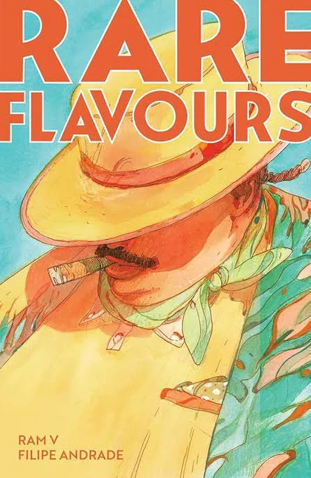 Just finished reading Ram V and Filipe Andrade's Rare Flavours. A visually simple and vibrant little story about food, ambition and human connection that moved me in directions I did not anticipate. Can't recommend this enough