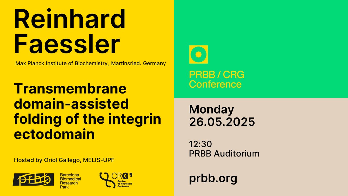 📣 New PRBB-CRG conference

📋 Transmembrane domain-assisted folding of the integrin ectodomain
🗣️ Reinhard Faessler - <a href="/MPI_Biochem/">Max Planck Institute of Biochemistry (MPIB)</a>
 
  📆 May 26 - ⏰ 12:30 CET
hosted by: <a href="/GallegoLab/">Gallego Lab</a> - <a href="/UPFbiomed/">UPF Medicine and Life Sciences</a> 
 
📍#PRBB Auditorium