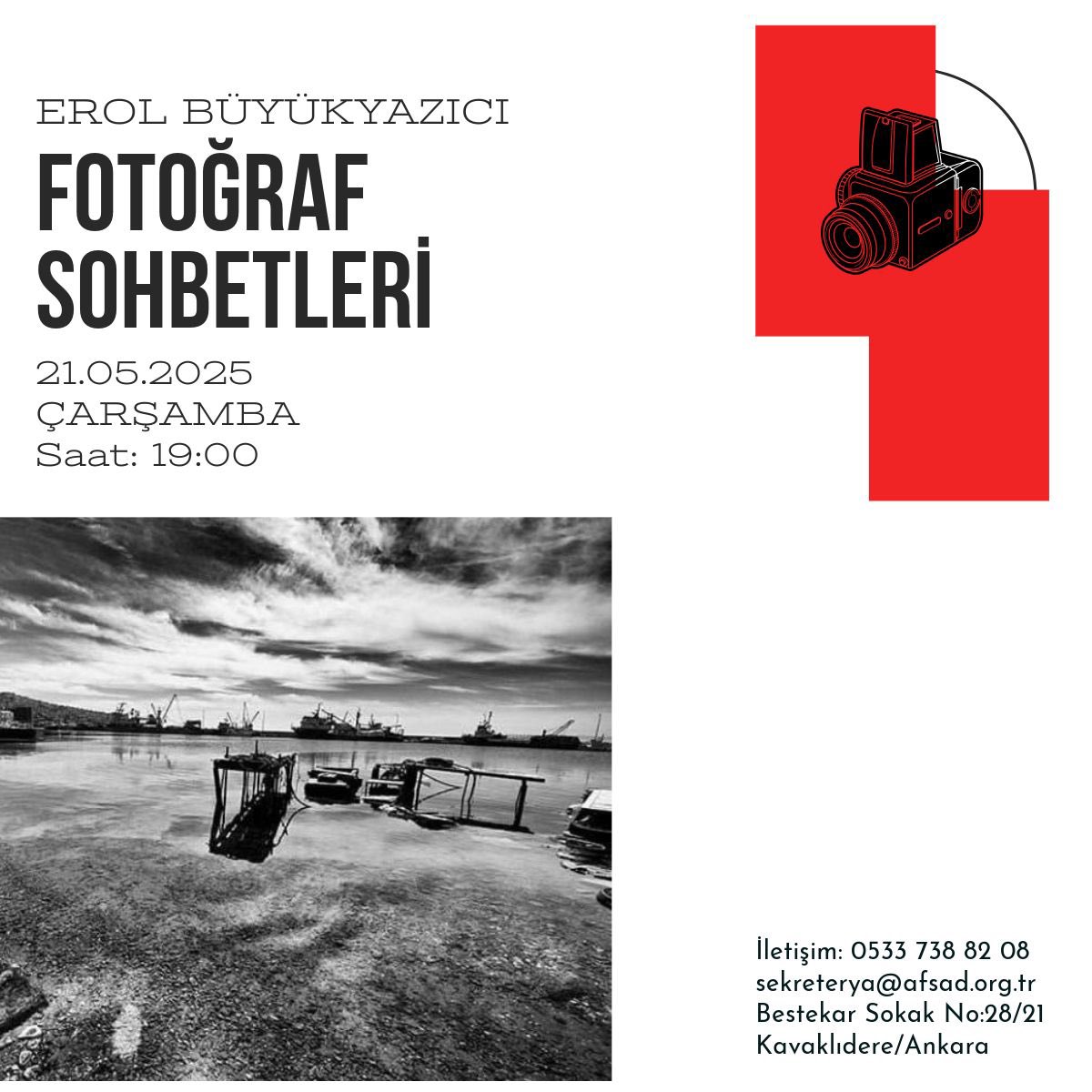 Erol Büyükyazıcı 

Fotoğraf Sohbetleri 21 Mayıs Çarşamba günü saat 19:00’da AFSAD’da…

Etkinliğimiz herkese açık ve ücretsizdir.

#afsad #ankara #erolbüyükyazıcı