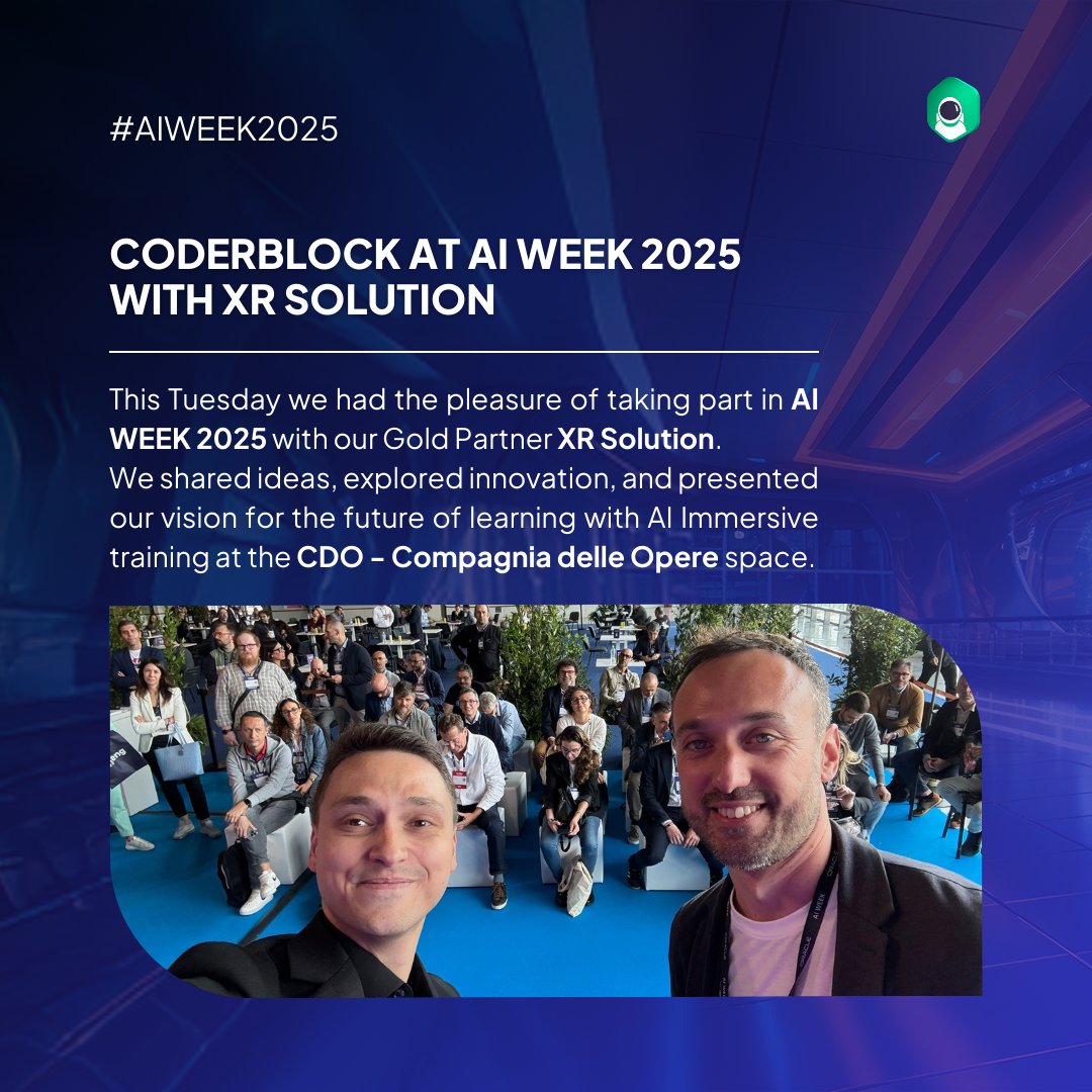 coderblock's tweet photo. Coderblock at #AIWEEK2025 with @xrsolution 

This Tuesday we had the pleasure of taking part in AI WEEK 2025 with our Gold Partner XR Solution.
We shared ideas, explored innovation, and presented our vision for the future of learning with #AIImmersivetraining at the CDO - Compagnia delle Opere space.