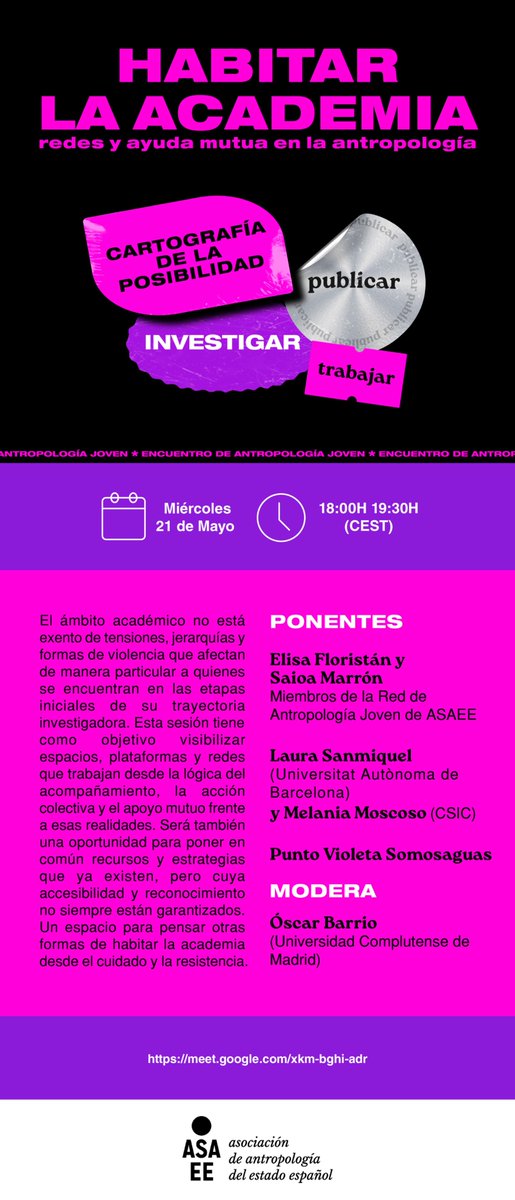 I Encuentro de la Red de Antropología Joven ASAEE

Sesión 3 - Habitar la academia: redes y ayuda mutua en la antropología

🗓️Miércoles 21 de mayo  
🕧18:00h (CEST) / 13:00h (Arg) 

🔗 meet.google.com/xkm-bghi-adr (no requiere inscripción previa).