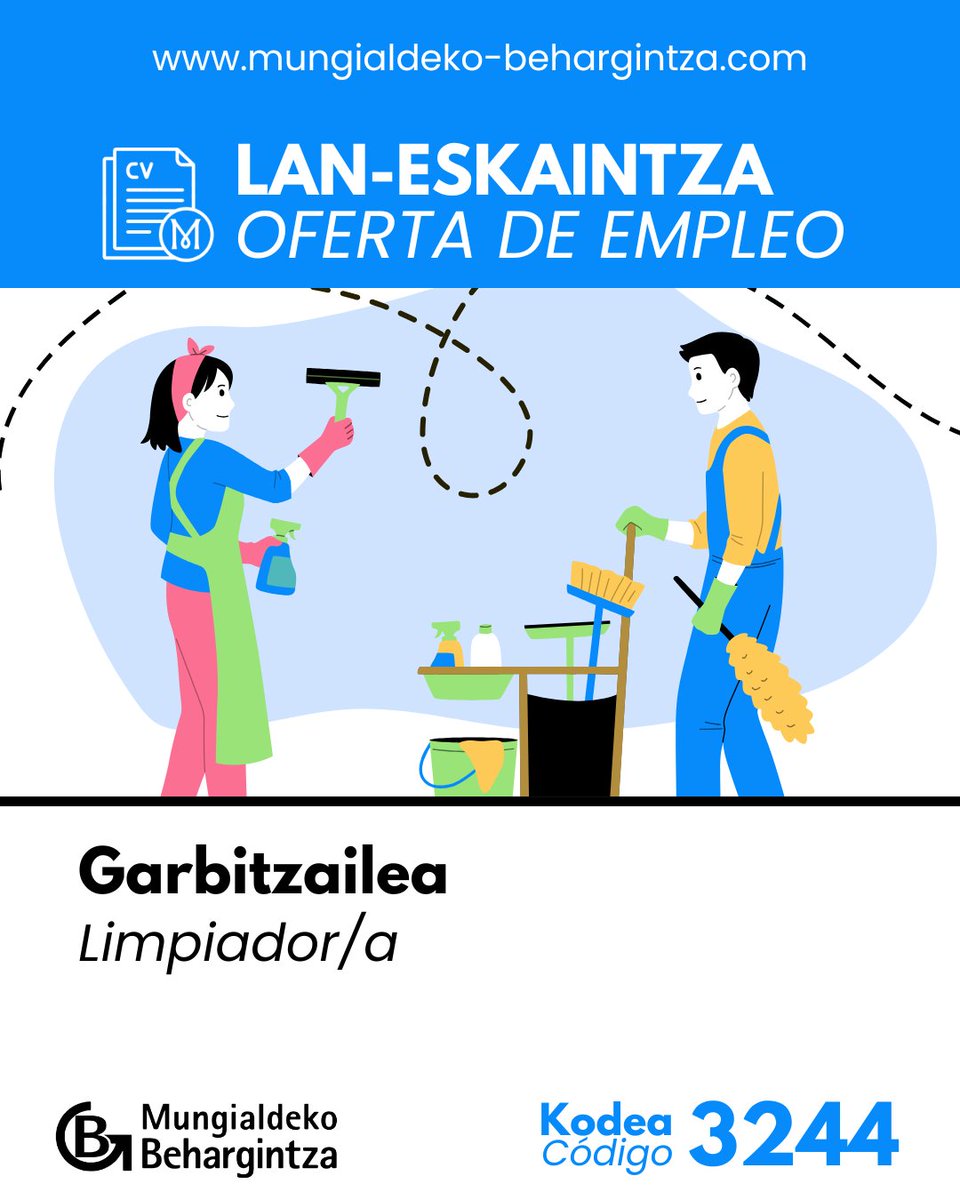 📣LAN-ESKAINTZA | OFERTA DE EMPLEO📣

Garbitzailea 🧺🧹 Limpiador/a

Kodea: 3244

👉 labur.eus/sy2fukqh

#laneskaintza #ofertadetrabajo #lana #trabajo #curriculumvitae #MungialdekoBehargintza #BehargintzaMungia #behargintza #Mungia #MungiakoUdala #AyuntamientodeMungia