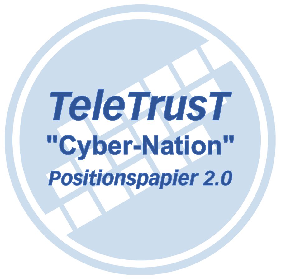 Aktualisiertes Positionspapier "Cyber-Nation": Bundesverband IT-Sicherheit (TeleTrusT) erneuert Forderungskatalog
 
teletrust.de/publikationen/…