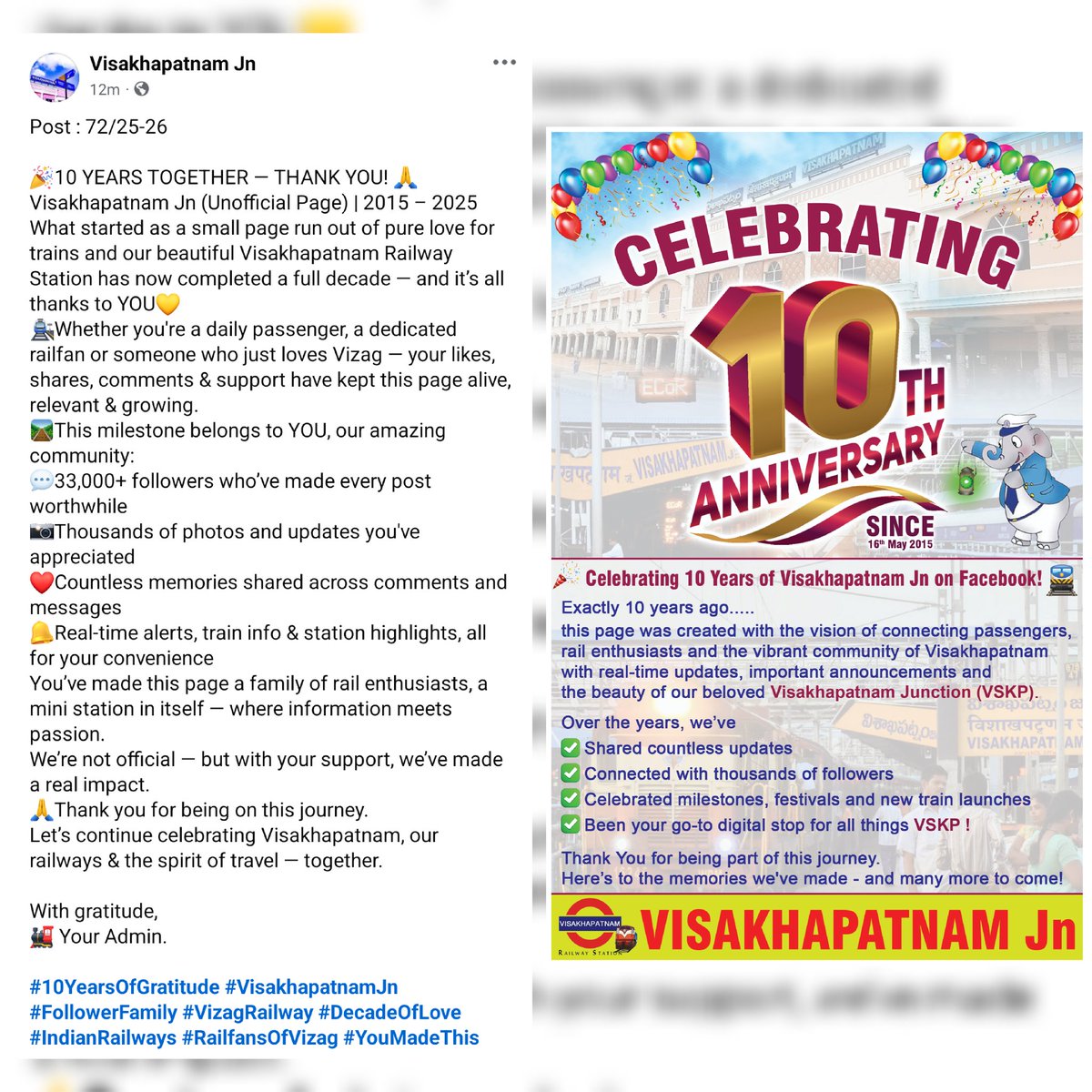 <a href="/Visakhavaasi/">Anonymous🍥</a> <a href="/Chikudasji/">Chiku Das, Social Worker (Sabka Das- Chiku Das)</a> <a href="/_Waltair2911/">Random Guy</a> <a href="/shark_mendy/">VIZAG For ALL</a> <a href="/GopiKishorRaja2/">GopiKishorRaja</a> <a href="/VSKPJn/">Visakhapatnam Rail Users</a> <a href="/rail_fan_vskp/">Karun Induri-A Rf From VSKP🙏</a> <a href="/DRMWaltairECoR/">DRMWALTAIR</a> <a href="/drmvijayawada/">DRM Vijayawada</a> <a href="/vizaginsight/">Vizag Insight</a> <a href="/Karthikjillella/">🅹🅺 ☯</a> <a href="/13Irvamsi/">RAGHUVAMSI_2002 🚄</a> @raildhaba <a href="/EastCoastRail/">East Coast Railway</a> <a href="/ravitejak07/">Raviteja</a> <a href="/GMSERAILWAY/">GM/SER</a> <a href="/SCRailwayIndia/">South Central Railway</a> <a href="/Eswararao2517/">❤Indian Rail Lover❤🚂🚋🚃🚋🚃🚋🚃❤</a> <a href="/RailMinIndia/">Ministry of Railways</a> <a href="/AshwiniVaishnaw/">Ashwini Vaishnaw</a> <a href="/VizagPanda/">VizagPanda</a> <a href="/eswarkanchu/">Eswar Kanchumurthi</a> <a href="/katam_ss/">Katam SS Chandra Rao</a> <a href="/UttamChakram/">సర్వే సంతు నిరామయాః</a> <a href="/CapitalofAndhra/">Vizag - True Capital of Andhra Pradesh</a> <a href="/VizagBrand/">#BrandVizag</a> <a href="/jinxed_jiggler/">Srinath Tudu</a> <a href="/saptagiriulaka/">Saptagiri Ulaka</a> <a href="/Odisha_Stories/">Odisha Stories</a> <a href="/odisha_tourism/">Odisha Tourism</a> <a href="/SWRRLY/">South Western Railway</a> <a href="/BJP4Andhra/">BJP ANDHRA PRADESH</a> <a href="/RailwaySeva/">RailwaySeva</a> <a href="/narendramodi/">Narendra Modi</a> <a href="/BJP4India/">BJP</a> <a href="/kishanreddybjp/">G Kishan Reddy</a> <a href="/drmsecunderabad/">DRM Secunderabad</a> <a href="/drmhyb/">DRM HYB</a> <a href="/PMOIndia/">PMO India</a> <a href="/DRMKhurdaRoad/">DRM KhurdaRoad</a> <a href="/DRMSambalpur/">DRMSambalpur</a> <a href="/DarshanaJardosh/">Darshana Jardosh</a> <a href="/AnupSatpathy/">Babu</a> <a href="/drmgnt/">DRM Guntur</a> Post : 72/25-26

Today we proudly mark a 10-year journey of this humble initiative.
A decade of trains, a community of heart. From platform to posts - 10 years Strong!!
Not Official just unforgettable!

Visakhapatnam Junction Facebook Page - 10 Years 1 Passion.
<a href="/DRMWaltairECoR/">DRMWALTAIR</a>