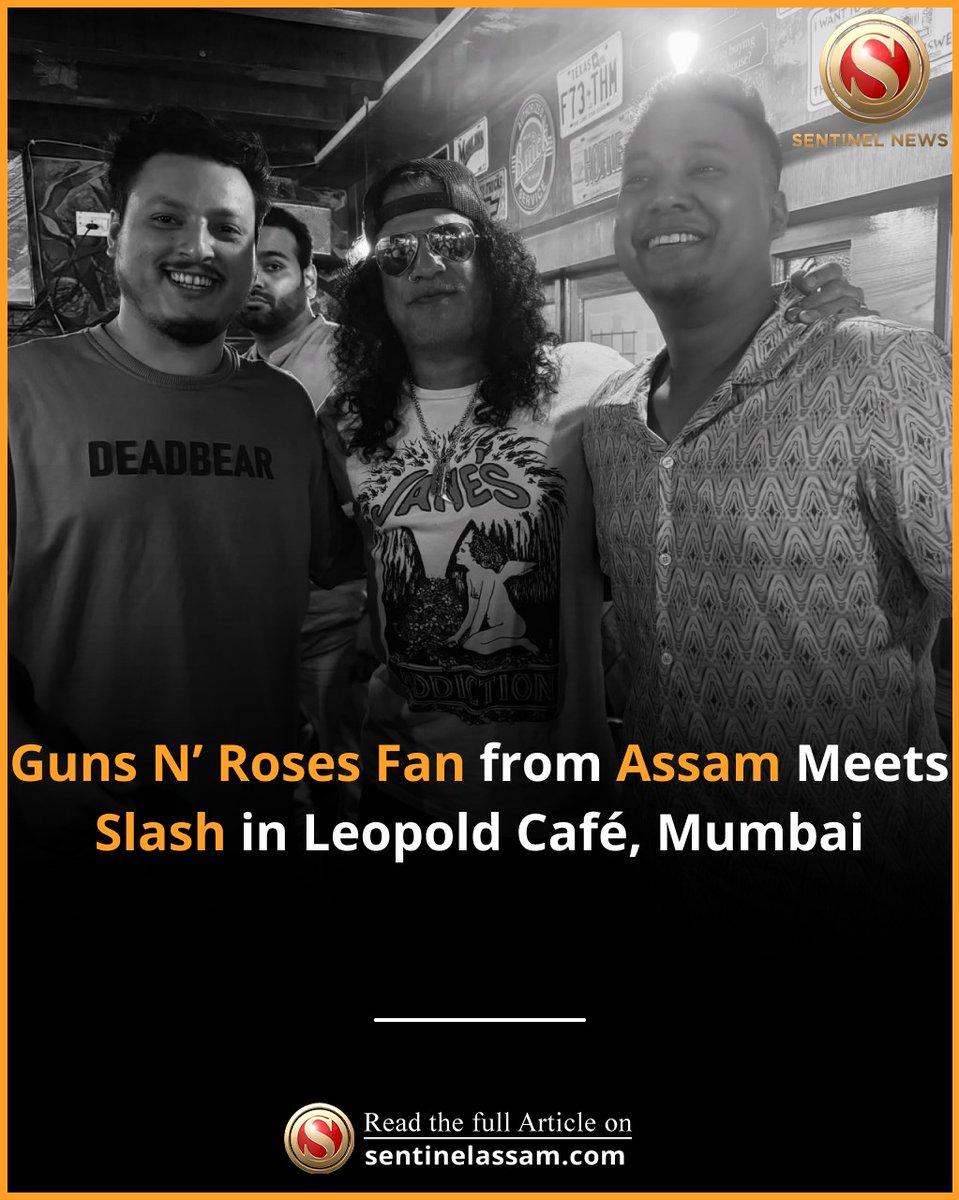 Sentinel_Assam's tweet photo. Zeet Bora from Assam flew to Mumbai for the Guns N’ Roses concert—but fate had more in store. 

At Leopold Café, he spotted GnR's band members, including Slash, sitting next to him. 

@gunsnroses 

#thesentinel #GunsNRosesIndia #DreamComeTrue https://t.co/J1ZiVxNUWQ
