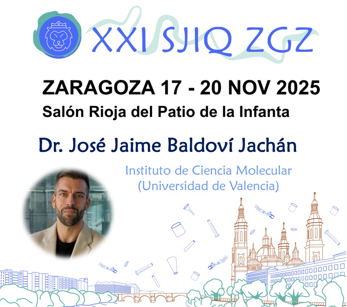 JIQ_2025_ZGZ's tweet photo. 🎤 Meet our first #InvitedSpeaker for #JIQ2025!

Dr. José Jaime Baldoví Jachán (@ICMol_UV, Universitat de València) will join us in Zaragoza this November 🔬🧠

📆 17–20 Nov 2025
📌 Zaragoza
✨ Are you going to miss it?
#Química #EarlyCareerResearchers #RSEQ #Zaragoza https://t.co/rjT5eFoaXI