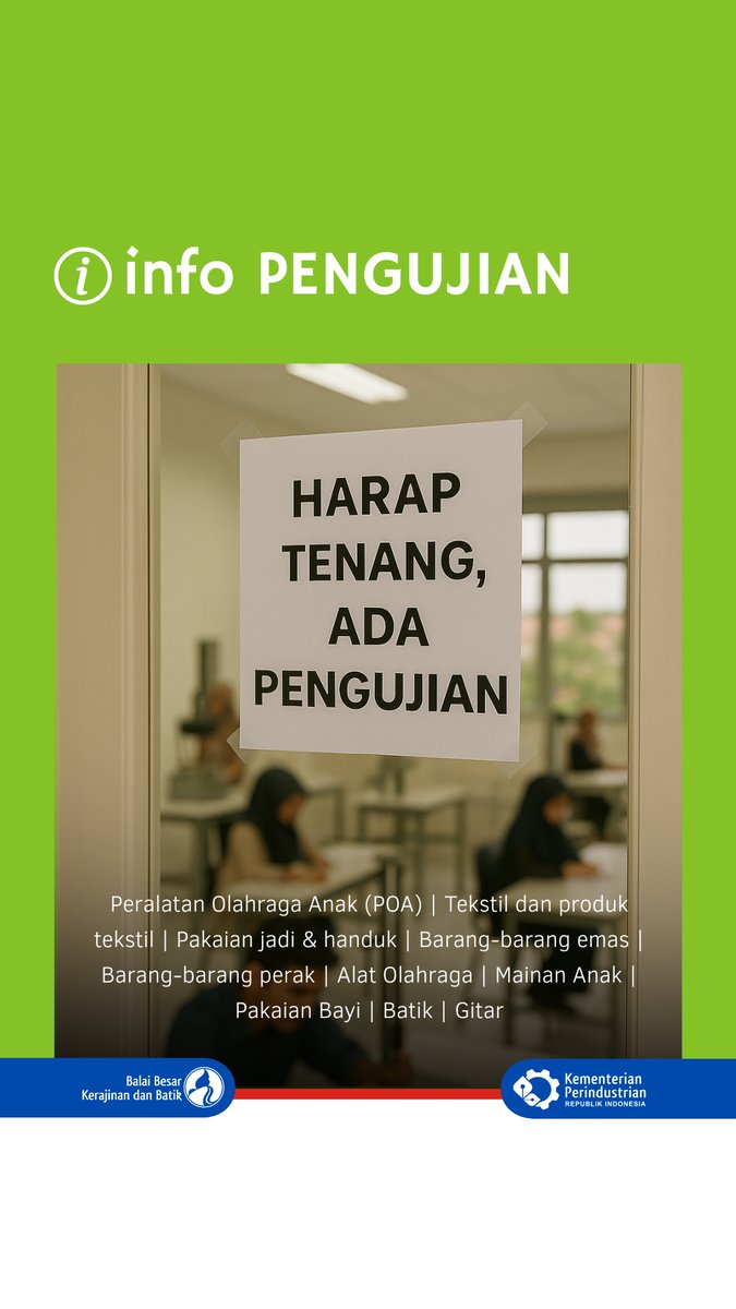 bbkb_kemenperin's tweet image. Apa saja barang-barang yang bisa diujikan di Balai Batik ya #sobatindustri?

-----
👇
bit.ly/430xyox
👆
-----
#pengujian #alatolahraga #pengujianmainan #pengujianpakaianbayi #pengujianEmas #pengujianPerak #pengujianPakaian #pengujianTekstil