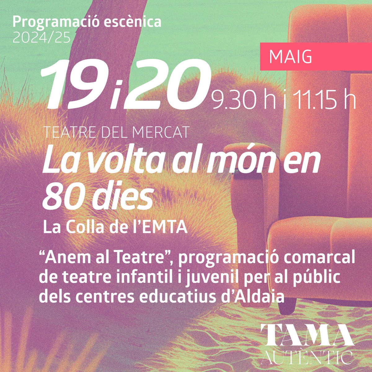 TAMA. Teatre Auditori Municipal d'Aldaia (@tamaldaia) on Twitter photo 🌍🎭 L'aventura comença al TAMA amb "La volta al món en 80 dies", una proposta de La Colla de l'EMTA on l'alumnat dels centres educatius viatjarà sense eixir d'Aldaia.
🗓 19 i 20 de maig | 🕤 9.30 h i 11.15 h
✨ Imaginació i teatre a l'aula!
#AutènticTAMA <a href="/Ajuntaldaia/">Ajuntament d'Aldaia</a> 🌍🎭 L'aventura comença al TAMA amb "La volta al món en 80 dies", una proposta de La Colla de l'EMTA on l'alumnat dels centres educatius viatjarà sense eixir d'Aldaia.
🗓 19 i 20 de maig | 🕤 9.30 h i 11.15 h
✨ Imaginació i teatre a l'aula!
#AutènticTAMA <a href="/Ajuntaldaia/">Ajuntament d'Aldaia</a>