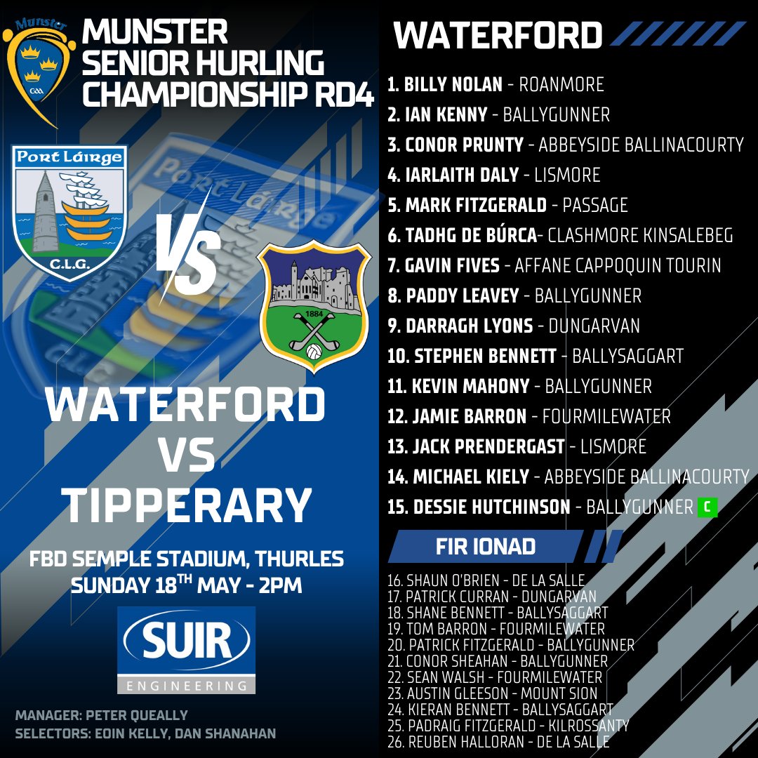 WaterfordGAA's tweet photo. 🚨TEAM ANNOUNCEMENT🚨

@MunsterGAA  Senior Hurling Championship Round 4

🗓️Sunday 18th May @ 2PM
🏟️FBD Semple Stadium, Thurles
🥎Waterford v Tipperary

🎟️https://t.co/1E936qGFx4

Best of luck to the team and management. https://t.co/1Ve93yRW9e