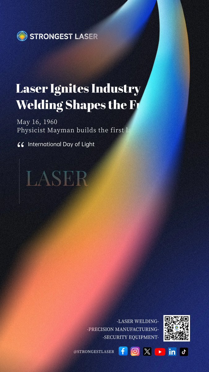 StrongestLaser's tweet photo. 🎉 Hello World 🌎
Happy International Day of Light!
At STRONGEST LASER, we celebrate the power of light with cutting-edge laser welding solutions that drive precision and innovation.
Shaping the future, one beam at a time. 🔦✨       
 #InternationalDayOfLight #STRONGESTLASER https://t.co/LwVDOZN4Km