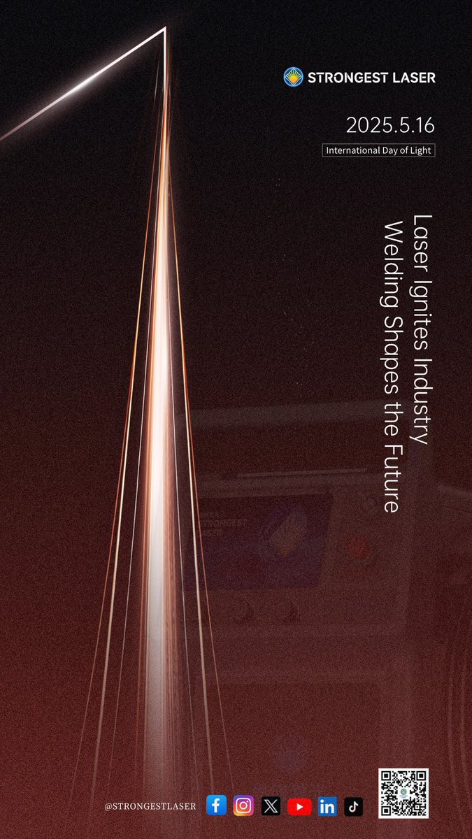 StrongestLaser's tweet photo. 🎉 Hello World 🌎
Happy International Day of Light!
At STRONGEST LASER, we celebrate the power of light with cutting-edge laser welding solutions that drive precision and innovation.
Shaping the future, one beam at a time. 🔦✨       
 #InternationalDayOfLight #STRONGESTLASER https://t.co/LwVDOZN4Km