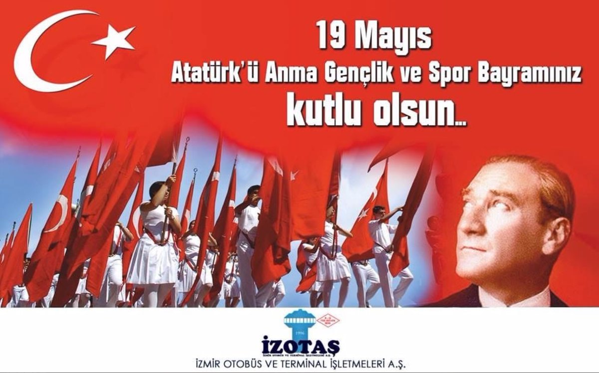 19 MAYIS ATATÜRK'Ü ANMA GENÇLİK VE SPOR BAYRAMINIZ KUTLU OLSUN.
