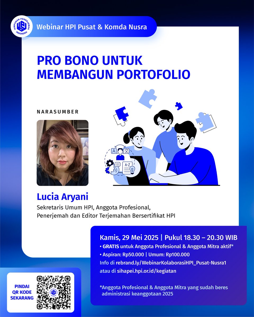 hpipusat's tweet photo. Webinar Kolaborasi HPI Pusat & Komda Nusra bertajuk "Pro Bono untuk Membangun Portofolio" pada Kamis, 29 Mei 2025 pukul 18.30 - 20.30 WIB ini hadir untuk membimbing Anda.
#WebinarHPI #HPI #penerjemah #editorterjemahan #jurubahasa #probono #portfolio https://t.co/Qf1KCHTNhM