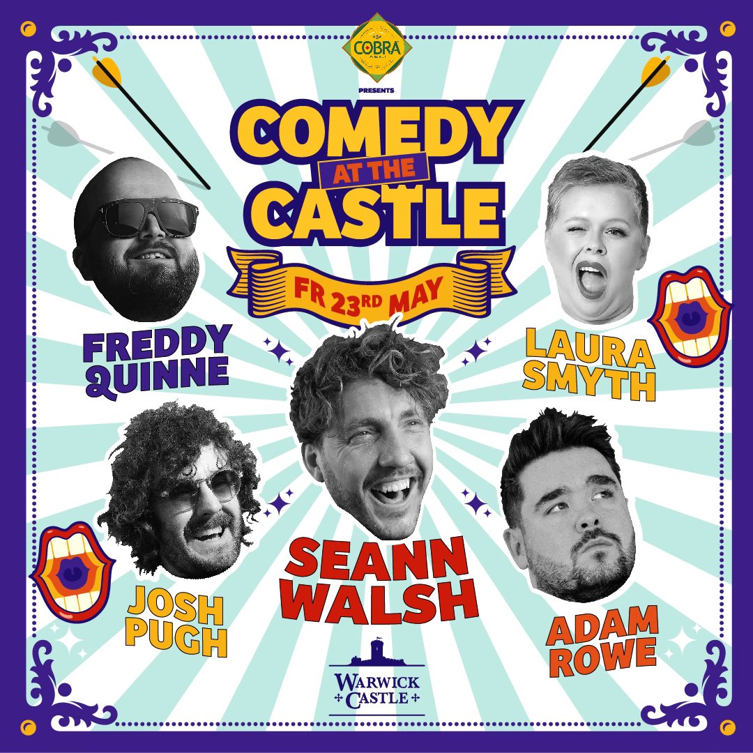 WeGotTickets (@wegottickets) on Twitter photo Look at that lineup 😍 Next Friday head to <a href="/WarwickCastle/">Warwick Castle</a> for an unbelievable night of comedy featuring <a href="/seannwalsh/">Seann Walsh</a>, <a href="/adamrowecomedy/">Adam Rowe</a>, Laura Smyth, <a href="/JoshPughComic/">Josh Pugh</a> and <a href="/FreddyQuinne/">Freddy Quinne</a>.
<a href="/closeupcomedyuk/">CLOSEUP COMEDY</a>
🎟️ wegottickets.com/af/586/event/6… Look at that lineup 😍 Next Friday head to <a href="/WarwickCastle/">Warwick Castle</a> for an unbelievable night of comedy featuring <a href="/seannwalsh/">Seann Walsh</a>, <a href="/adamrowecomedy/">Adam Rowe</a>, Laura Smyth, <a href="/JoshPughComic/">Josh Pugh</a> and <a href="/FreddyQuinne/">Freddy Quinne</a>.
<a href="/closeupcomedyuk/">CLOSEUP COMEDY</a>
🎟️ wegottickets.com/af/586/event/6…