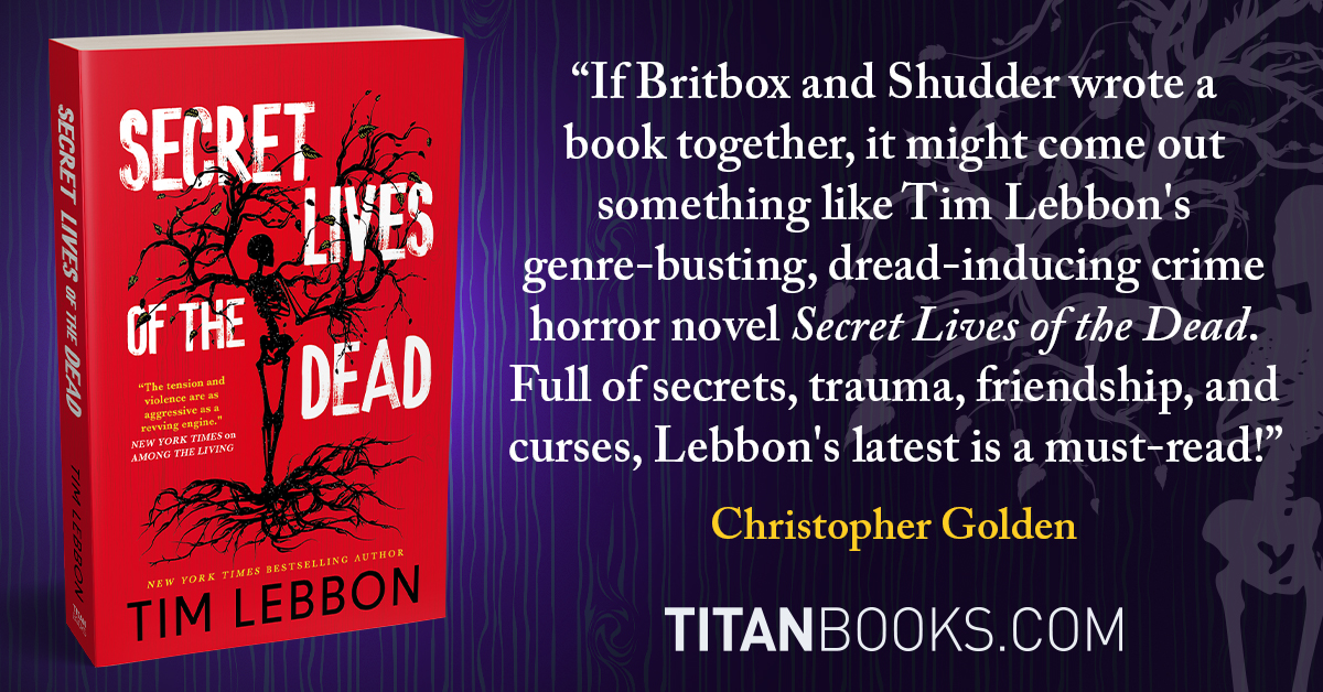 Tim Lebbon (@timlebbon) on Twitter photo Discover their secrets this August! Discover their secrets this August!