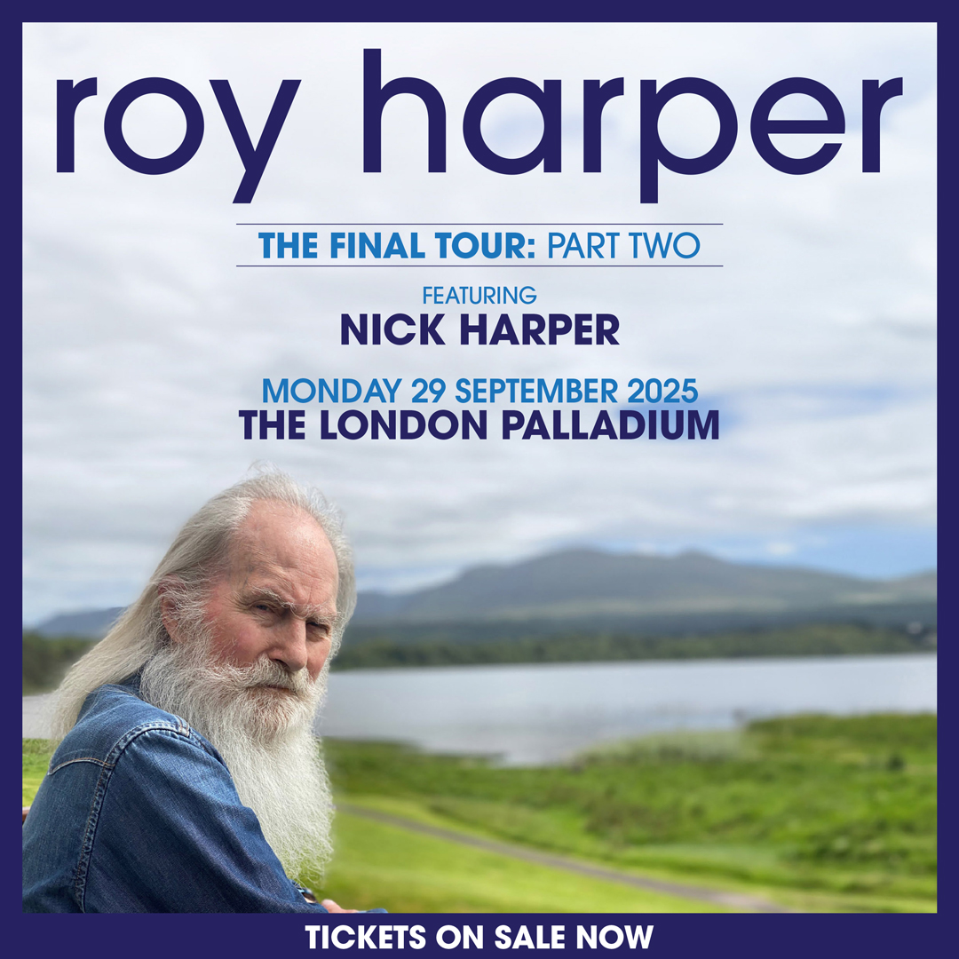 The London Palladium (@londonpalladium) on Twitter photo 📣 ON SALE NOW: Witness legendary folk icon Roy Harper’s (<a href="/royharp/">Roy Harper</a>) final tour as he joins son Nick Harper at The London Palladium for a show of timeless music 🎶
🎟️ lwtheatres.co.uk/whats-on/roy-h… 📣 ON SALE NOW: Witness legendary folk icon Roy Harper’s (<a href="/royharp/">Roy Harper</a>) final tour as he joins son Nick Harper at The London Palladium for a show of timeless music 🎶
🎟️ lwtheatres.co.uk/whats-on/roy-h…