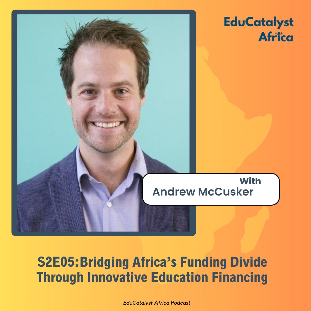 EduCatalystAfr's tweet image. 🌟 Meet Andrew McCusker🌟
On this episode of EduCatalyst Africa, we’re
joined by Andrew McCusker, Global Head of the
Education Finance Program at Opportunity
International.

#MeetOurGuest #AndrewMcCusker
#EduCatalystAfrica #EducationFinance
#OpportunityInternational #