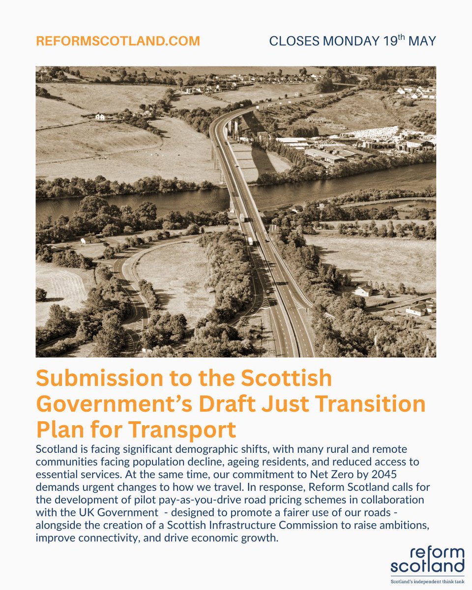 Reform Scotland was pleased to contribute to the Scottish Government’s consultation on the Draft Just Transition Plan for Transport, drawing on our reports on road pricing and rail. Read our full response here: reformscotland.com/publication/su…

Closes Mon 19 May.