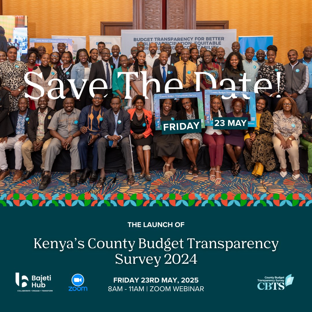 Bajeti Hub (@bajeti_hub) on Twitter photo #SaveTheDate 📆
<a href="/bajeti_hub/">Bajeti Hub</a> will be launching the Kenya County Budget Transparency Survey 2024
📆 23rd May 2025
🕗 8:00am - 11:00am
🔗 Register to join: shorturl.at/6jIBe
Get to know how your county performed in publishing budget documents.
Don’t miss out!
#CBTS2024 #SaveTheDate 📆
<a href="/bajeti_hub/">Bajeti Hub</a> will be launching the Kenya County Budget Transparency Survey 2024
📆 23rd May 2025
🕗 8:00am - 11:00am
🔗 Register to join: shorturl.at/6jIBe
Get to know how your county performed in publishing budget documents.
Don’t miss out!
#CBTS2024