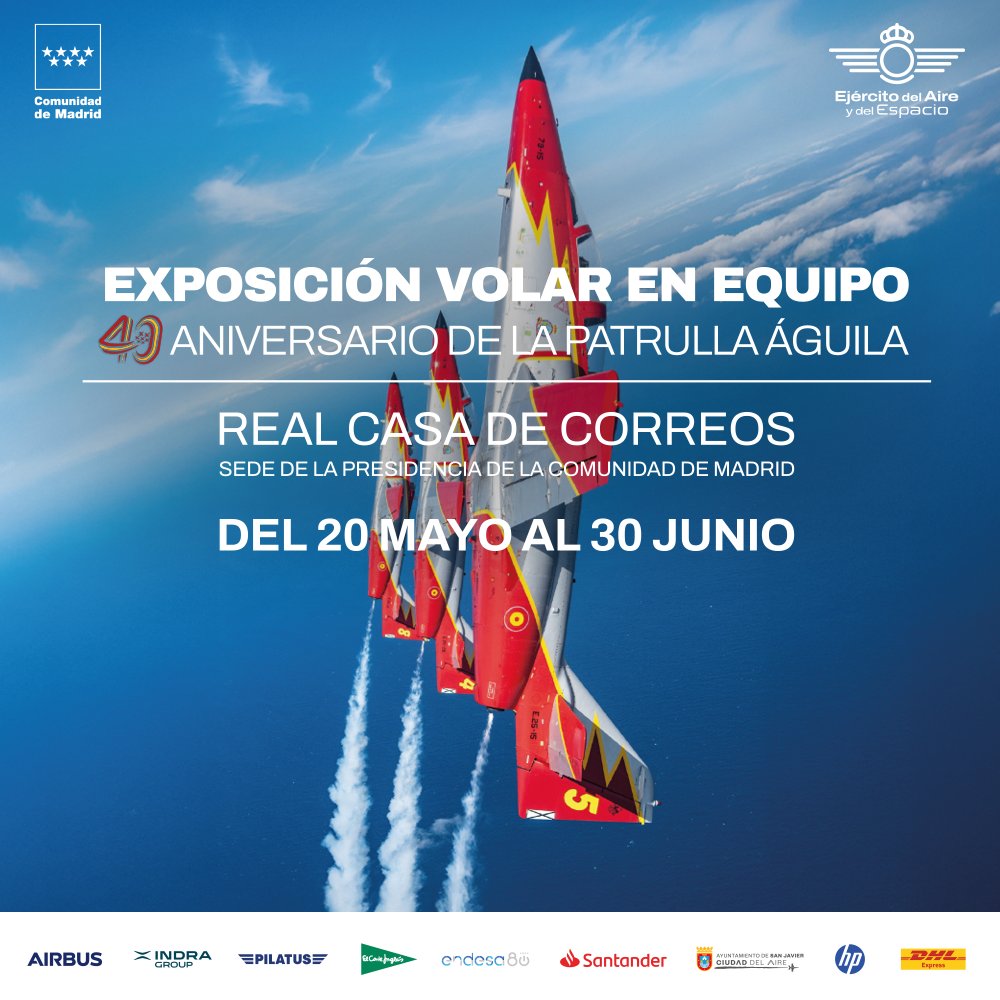 🇪🇸 No te pierdas la exposición '40 años de la Patrulla Águila. Volar en equipo'.

🔝 Fotografías, vídeos, equipaciones de vuelo y maquetas sobre su historia.

📆 Del 20 de mayo al 30 de junio.
👉 Real Casa de Correos.
✅ Entrada gratuita.

+Info: c.madrid/bzjkh
