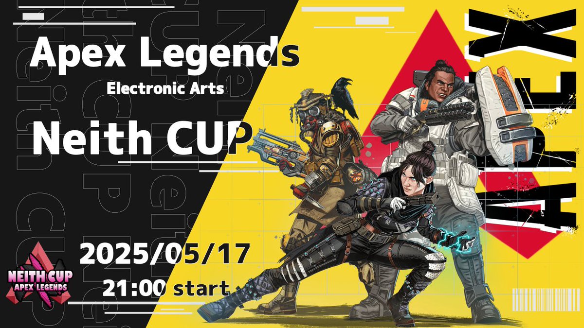 EsportsNeith's tweet image. 【大会情報】
Neith CUP
５月17日21時スタート
今回は試合数が限られている中どう乗り越え優勝を勝ち取るのか？
MC
@ichikagm
実況解説
@kitemasune167
運営
@1223kumasan
@lb_akasa
@taka_mosher01
@Panda_Neith
画像作成
@katamimiusagi