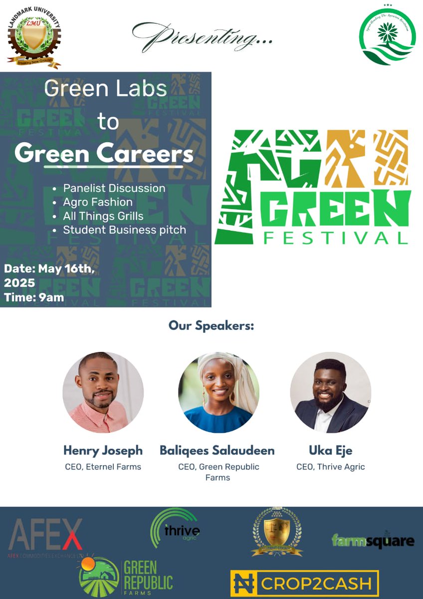 Join us at the AgroGreen Festival by <a href="/LandmarkUnivers/">Landmark University</a> themed "Green Labs to Green Careers" as the event spotlight the future of sustainable agriculture.
<a href="/humanitarian_bs/">Baliqees Salaudeen-Ibrahim</a> will be speaking alongside Uka Eje and Henry Joseph who are experts in agribusiness.

lnkd.in/diN8UJK3