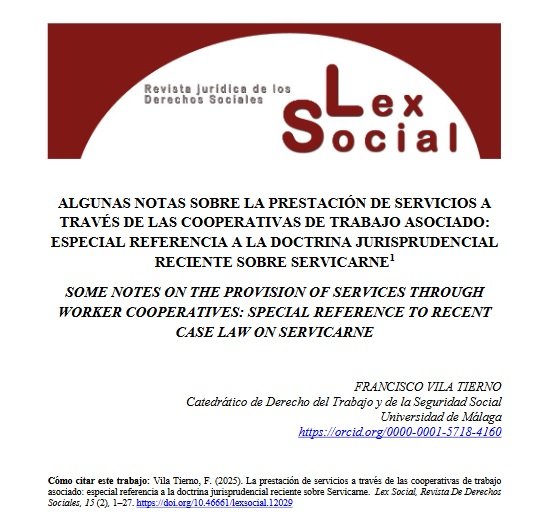 Extraordinario análisis de Francisco Vila “Algunas notas sobre la prestación de servicios a través de las #cooperativas de trabajo asociado: especial referencia a la doctrina jurisprudencial reciente sobre #Servicarne” #openaccess doi.org/10.46661/lexso… #Revistasupo <a href="/bibupo/">Biblioteca/CRAI UPO</a>