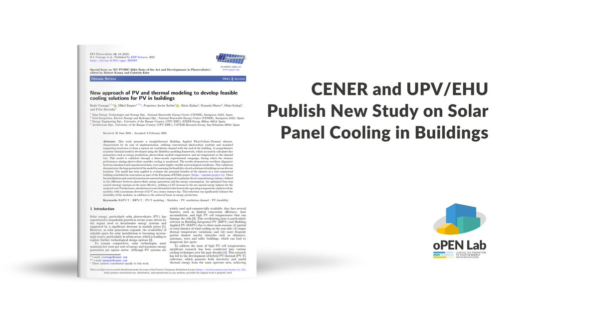 🔬☀️ Boosting Rooftop Solar Performance with Smart Ventilation!

A new study by <a href="/CENER_Energia/">CENER_Energía</a>  🇪🇸 and <a href="/upvehu/">UPV/EHU</a> 🧠, oPEN Lab partners, published in EPJ Photovoltaics, 

📄 Download the Paper here. openlab-project.eu/cener-and-upv-…

#oPENLab #CENER #UPVEHU #PENs