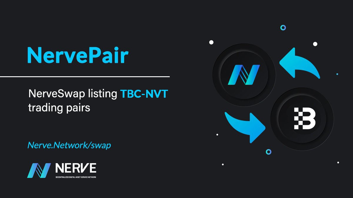 NerveNetwork (@nerve_network) on Twitter photo 🎉 Minting $TBC with $NVT on NerveMint is now complete — thanks for your support!
🚀 TBC– NVT liquidity is live on #NerveSwap. Now it’s your turn — swap $TBC and $USDT across chains with just a few clicks! <a href="/TuringBitchain_/">Turingbitchain</a>
Try it on NerveSwap or #SwapBox 💫
🔛 🎉 Minting $TBC with $NVT on NerveMint is now complete — thanks for your support!
🚀 TBC– NVT liquidity is live on #NerveSwap. Now it’s your turn — swap $TBC and $USDT across chains with just a few clicks! <a href="/TuringBitchain_/">Turingbitchain</a>
Try it on NerveSwap or #SwapBox 💫
🔛