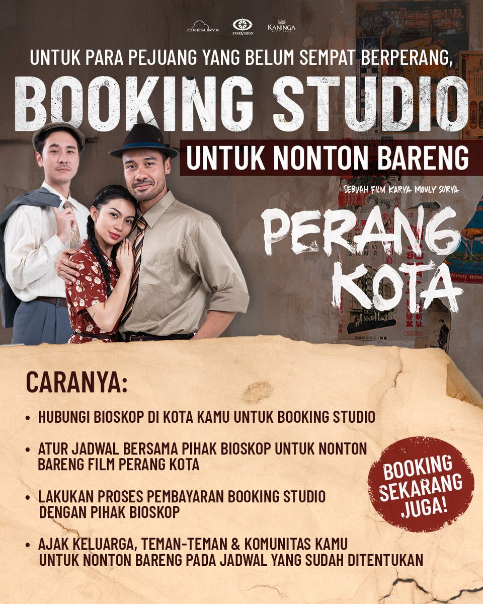 Kharisma Starvision (@starvisionplus) on Twitter photo Untuk para pejuang yang belum sempet berperang. Inilah saatnya!
Booking studio buat nonton bareng film PERANG KOTA. Caranya lihat di atas ya 👆
Gas booking sekarang juga ❤️🔥
#PerangKota #FilmPerangKota Untuk para pejuang yang belum sempet berperang. Inilah saatnya!
Booking studio buat nonton bareng film PERANG KOTA. Caranya lihat di atas ya 👆
Gas booking sekarang juga ❤️🔥
#PerangKota #FilmPerangKota