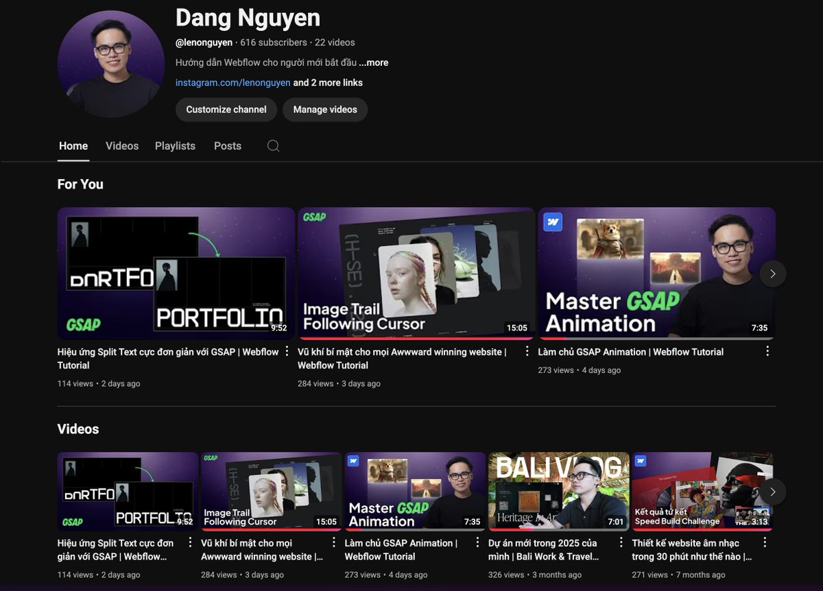 <a href="/webflow/">Webflow</a> changed my life! But when I started learning it, I noticed that almost no one in Vietnam was using it or even talking about it.

That’s why, two years ago, I created a Vietnamese YouTube channel all about Webflow. I wanted to share everything I know about building great